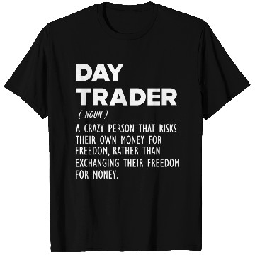 Discover Day Trader funny definition T Shirts