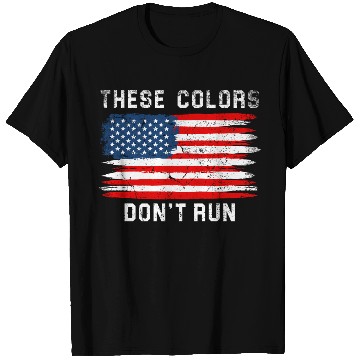 Discover These Colors American Flag Don'T Run Retro T Shirts
