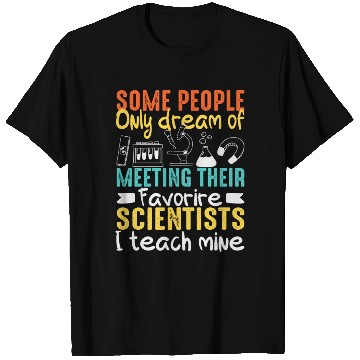 Discover Science Teacher T Shirts