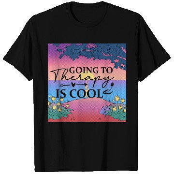 Discover Going to Therapy is Cool: Normalize Mental Health T Shirts