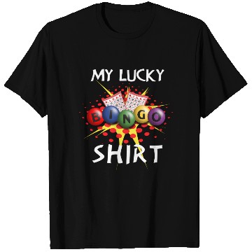 Discover My Lucky Bingo Lucky Player T Shirts