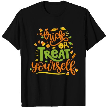 Discover Trick Or Treat Yourself T Shirts