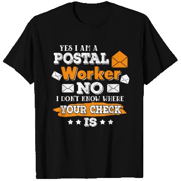 Discover Yes I m A Postal Worker Funny Postman Mail T Shirts