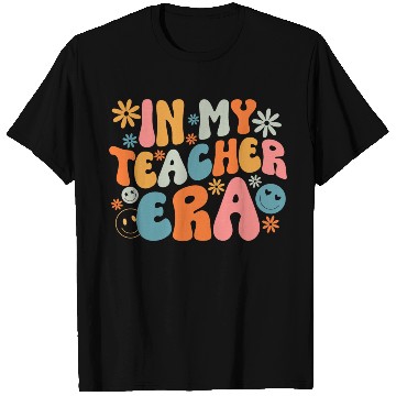Discover In My Teacher Era First Day Of School Back To T Shirts
