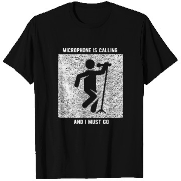Discover Vocalist Microphone is Calling Singer T Shirts