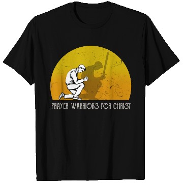 Discover Prayer Warriors For Christ T Shirts
