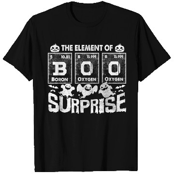 Discover Halloween T Funny Boo The Element Of Surprise T Shirts