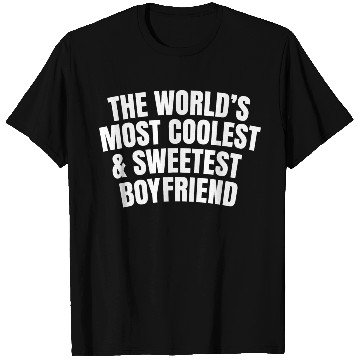 Discover World s Most Coolest And Sweetest Boyfriend T Shirts