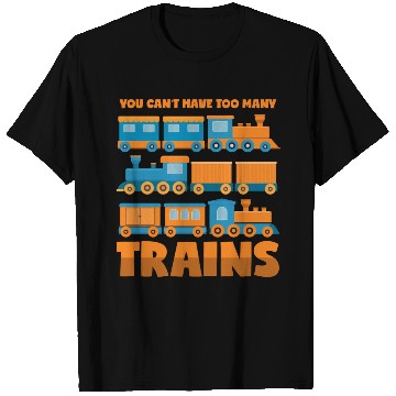 Discover Train Collector Never Too Many Trains T Shirts
