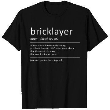 Discover Bricklayer Definition Humor Mason T Shirts