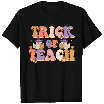 Discover Trick Or Teach Halloween Teachers T Shirts