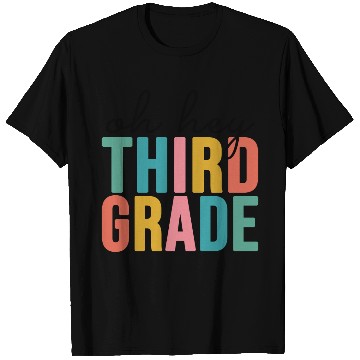 Discover Oh Hey Third Grade Back to School T Shirts