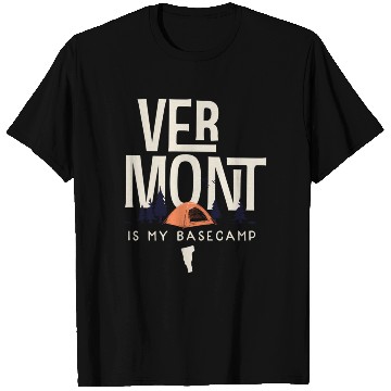 Discover Vermont Is My Base Camp T Shirts