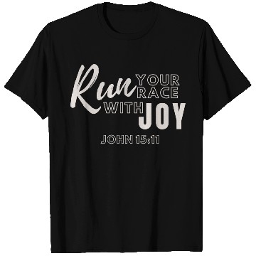 Discover Run Your Race with Joy T Shirts