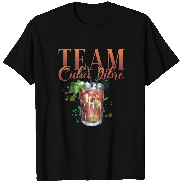 Discover Team Cuba Libre Cocktail Bartender T Shirts