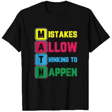 Discover Im Math Teacher Love Math Mistakes Allow Thinking T Shirts