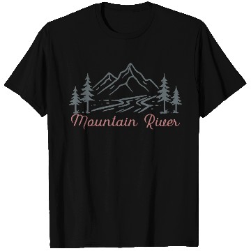 Discover Mountain River T Shirts