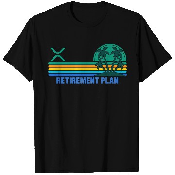 Discover XRP Cryptocurrency-RETIREMENT PLAN T Shirts