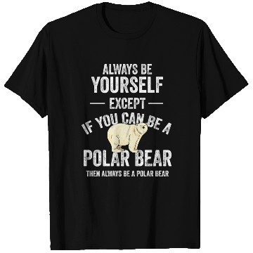 Discover Be A Polar Bear Polar Bear Zookeeper Animal T Shirts