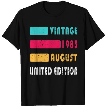 Discover august 1983 Anniversary august 1983 august T Shirts