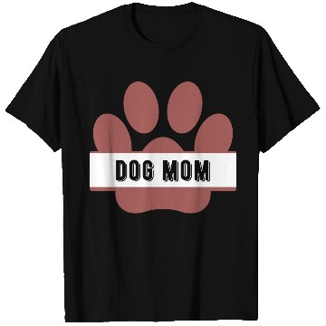 Discover Dog mom T Shirts
