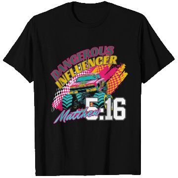 Discover Dangerous Influencer T Shirts