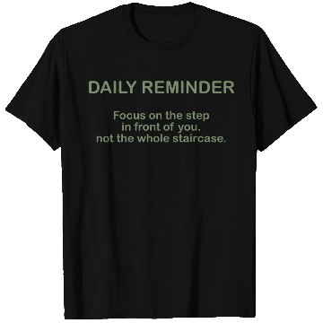 Discover Daily Reminder Quote For An Affirmation Humanity T Shirts