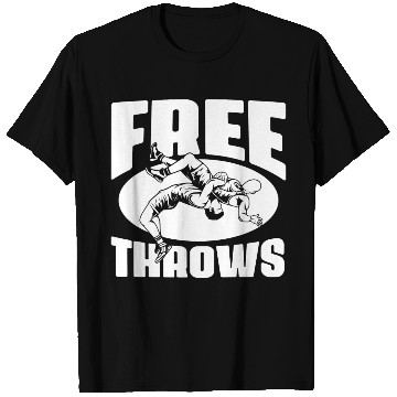 Discover Free Throws Funny Wrestling Sport For A Freestyle T Shirts