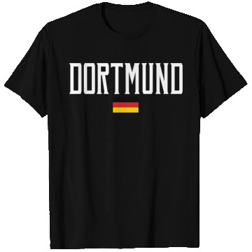 Discover Dortmund Germany Flag White Text T Shirts