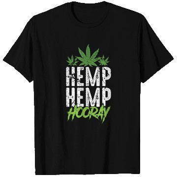 Discover Hemp Hemp Hooray Pot Lover T Shirts