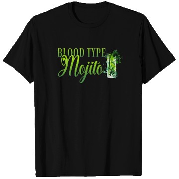 Discover Blood Type Mojito Cocktail Bartender T Shirts