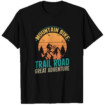 Discover Mountain Bike Trail Road Great Adventure T Shirts