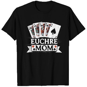 Discover Euchre Mom Mother Card Game T Shirts