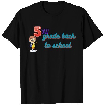 Discover 5th grade back to school T Shirts