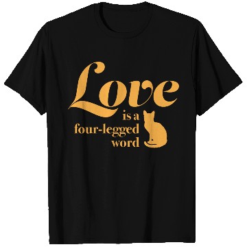 Discover Love Is A Four Legged Word Pet Cat Lover Novelty T Shirts