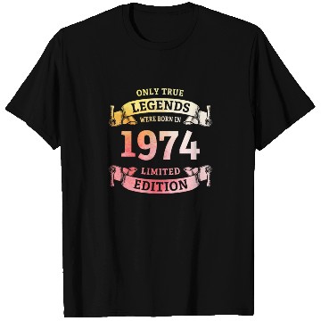 Discover True Legends were born in 1974 50th Birthday Gift T Shirts