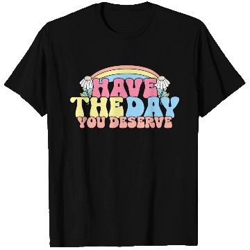 Discover Have The Day You Deserve, daisy flower, retro groo T Shirts