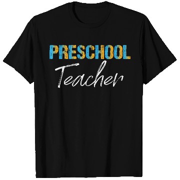 Discover Preschool Teacher T Shirts