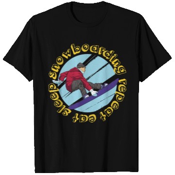 Discover Eat Sleep Snowboarding Repeat T Shirts
