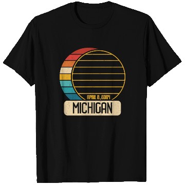 Discover Total Solar Eclipse Michigan April 28 2024 Eclipse T Shirts