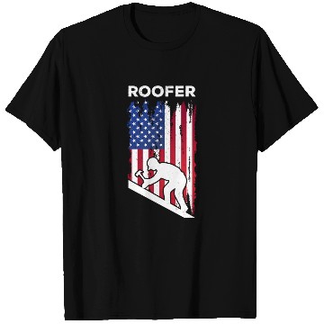Discover Roofing Worker Roofer Worker Roofer - Roofer US Fl T Shirts