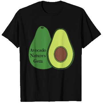 Discover Avocado Nature s Gem T Shirts