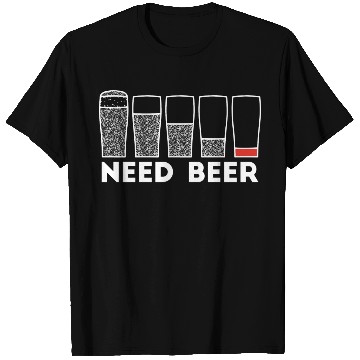 Discover Need Beer Low Battery Alcohol Joke T Shirts