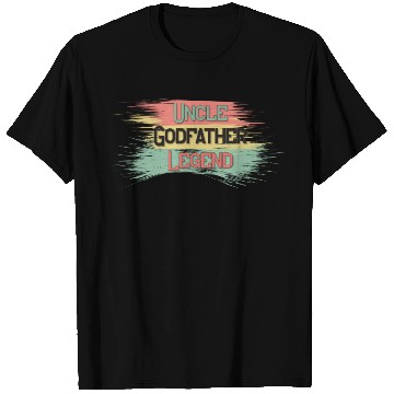 Discover Uncle Godfather Legend T Shirts
