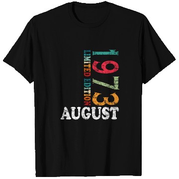 Discover august 1973 Anniversary august 1973 august T Shirts