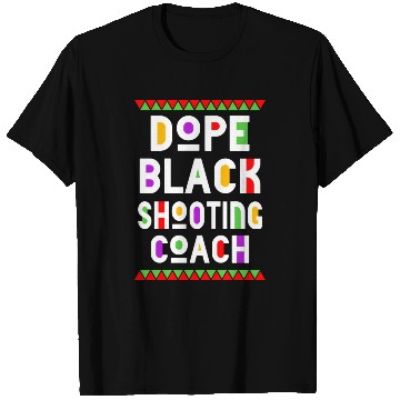 Discover Dope Black Shooting Coach T Shirts