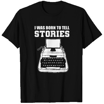 Discover Tell stories Poet or writer Gift T Shirts