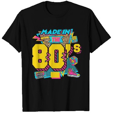Discover made in 80s T Shirts