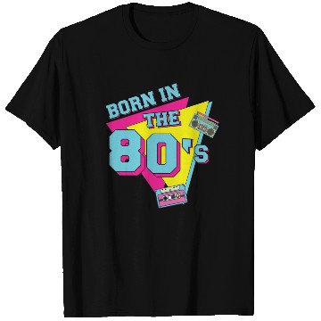 Discover Retro Vintage Born in the 80s T Shirts