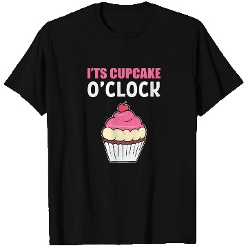 Discover It's Cupcake O'clock Food Critic Gift T Shirts